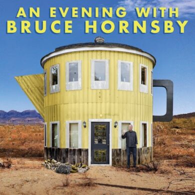 JUST ANNOUNCED: Bruce Hornsby at UBCFA Nov. 10th JUST ANNOUNCED: Bruce Hornsby at UBCFA Nov. 10th