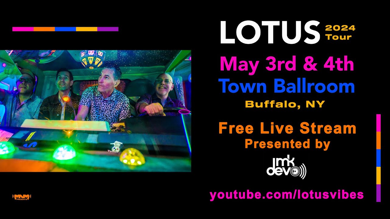 Lotus LIVE from Town Ballroom – Night II