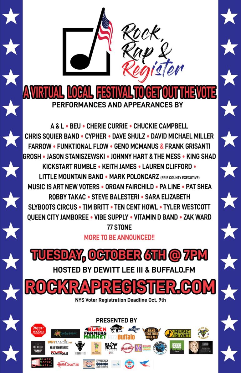 We got a date. ✔️it out!
A&L BEU Chuckie Campbell Chris Squier Band Dave Schulz Live! David Michael Miller Farrow Geno McManus GroshJohnny Hart and the Mess Kickstart Rumble Keith James Little Mountain Band Organ Fairchild PA Line PAT SHEA Musician Sara Elizabeth The Slyboots School of Music, Art & Dance Tim Britt Live Ten Cent Howl Tyler Westcott Music Queen City Jamboree Vibe Supply Vitamin D Zak Ward Buffalo 77 Stone
Bands and Musicians looking to get in... message us ASAP at rockrapregister@wnymedia.net